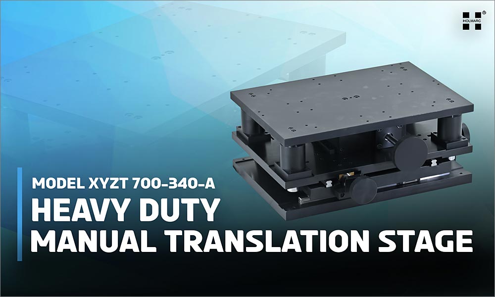 Heavy Duty Manual Translation Stage